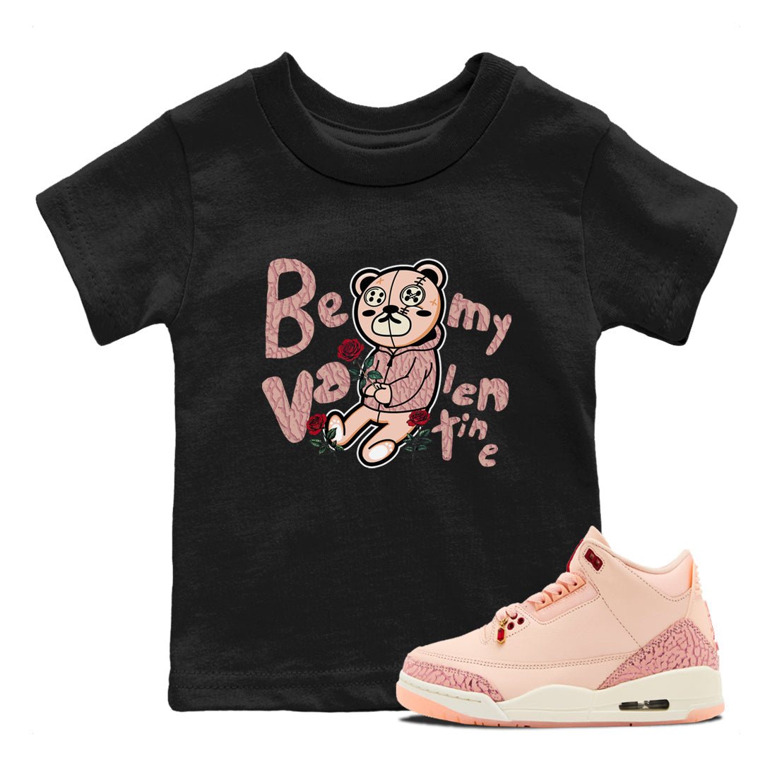 3s Valentines Day shirts to match jordans Be My Valentine best t shirts to wear with jordans Air Jordan 3 Valentines Day match shoes to clothes SNRT Sneaker Tees Youth Baby Black 1 tee