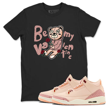 3s Valentines Day shirts to match jordans Be My Valentine best t shirts to wear with jordans Air Jordan 3 Valentines Day match shoes to clothes SNRT Sneaker Tees unisex cotton Black 1 shirts