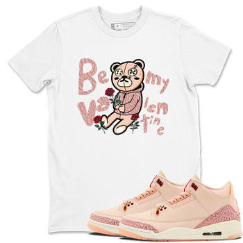 3s Valentines Day shirts to match jordans Be My Valentine best t shirts to wear with jordans Air Jordan 3 Valentines Day match shoes to clothes SNRT Sneaker Tees unisex cotton White 1 shirts