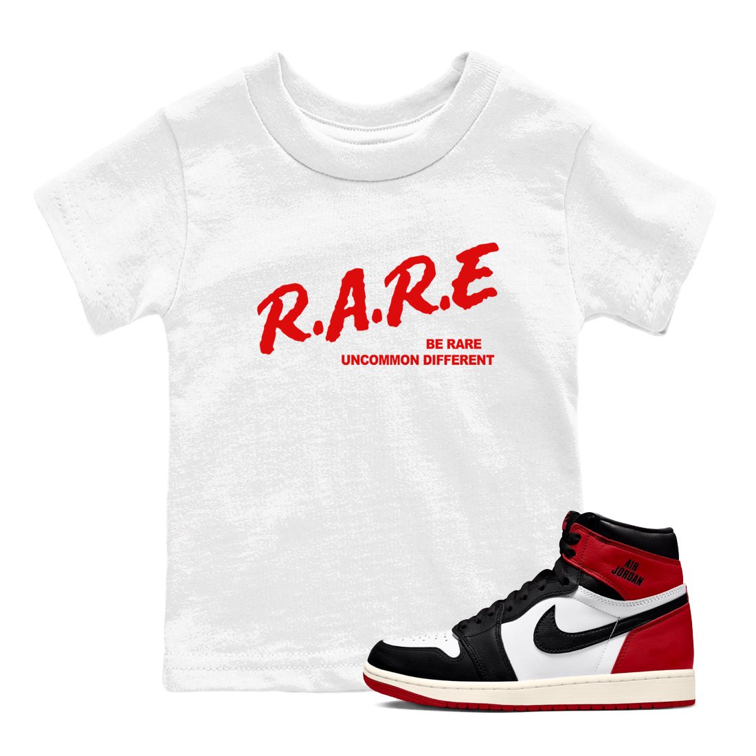 1s Black Toe Reimagined shirts to match jordans Be Rare Uncommon Different sneaker match tees Air Jordan 1 Black Toe Reimagined match shoes to clothes SNRT Sneaker Tees Youth Baby White 1 tee