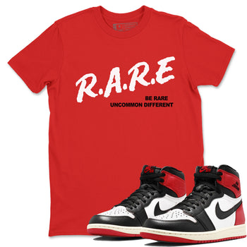 1s Black Toe Reimagined shirts to match jordans Be Rare Uncommon Different sneaker match tees Air Jordan 1 Black Toe Reimagined match shoes to clothes SNRT Sneaker Tees unisex cotton Red 1 shirts