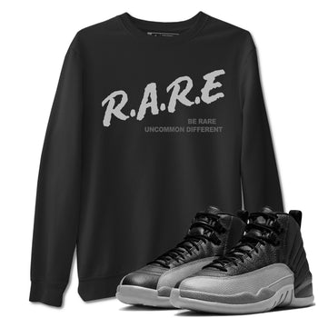 12s Black Wolf Grey shirts to match jordans Be Rare Uncommon Different sneaker match tees Air Jordan 12 Black Wolf Grey match shoes to clothes SNRT Sneaker Tees unisex cotton Black 1 shirts