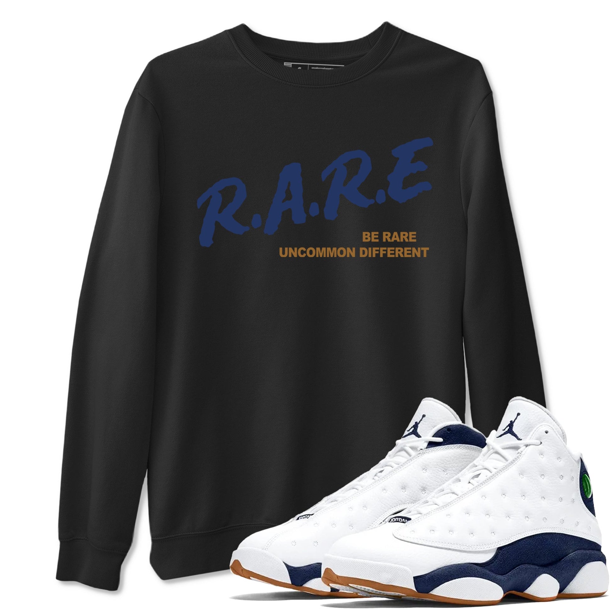 13s Midnight Navy shirts to match jordans Be Rare Uncommon Different sneaker match tees Air Jordan 13 Midnight Navy match shoes to clothes SNRT Sneaker Tees unisex cotton Black 1 shirts