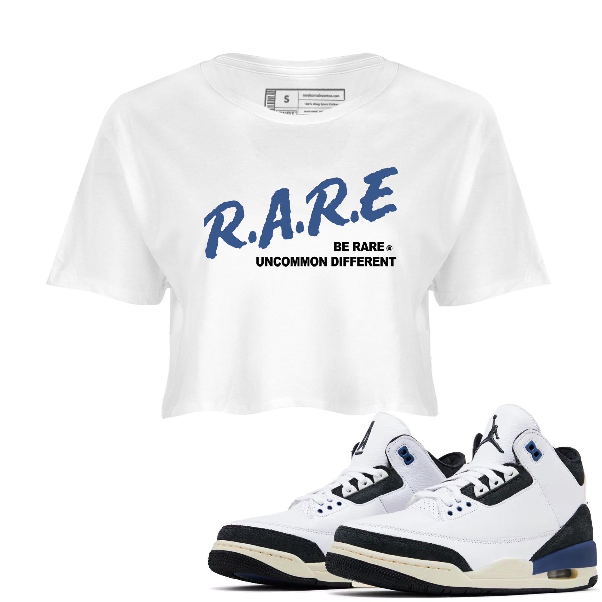 A Ma Maniere Air Jordan 3 Diffused Blue shirts to match jordans Be Rare Uncommon Different graphic tee Jordan 3 For The Love best t-shirts to wear with jordans SNRT Sneaker Tees unisex cotton White 1 crop tee