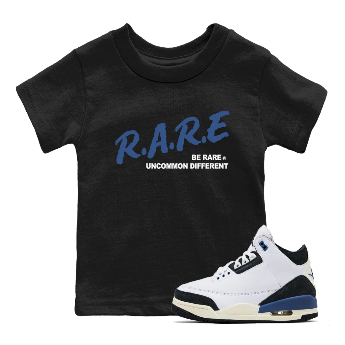 A Ma Maniere Air Jordan 3 Diffused Blue shirts to match jordans Be Rare Uncommon Different graphic tee Jordan 3 For The Love best t-shirts to wear with jordans SNRT Sneaker Tees Youth Baby Black 1 tee