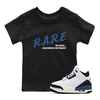 A Ma Maniere Air Jordan 3 Diffused Blue shirts to match jordans Be Rare Uncommon Different graphic tee Jordan 3 For The Love best t-shirts to wear with jordans SNRT Sneaker Tees Youth Baby Black 1 tee