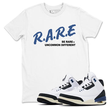 A Ma Maniere Air Jordan 3 Diffused Blue shirts to match jordans Be Rare Uncommon Different graphic tee Jordan 3 For The Love best t-shirts to wear with jordans SNRT Sneaker Tees unisex cotton White 1 shirts