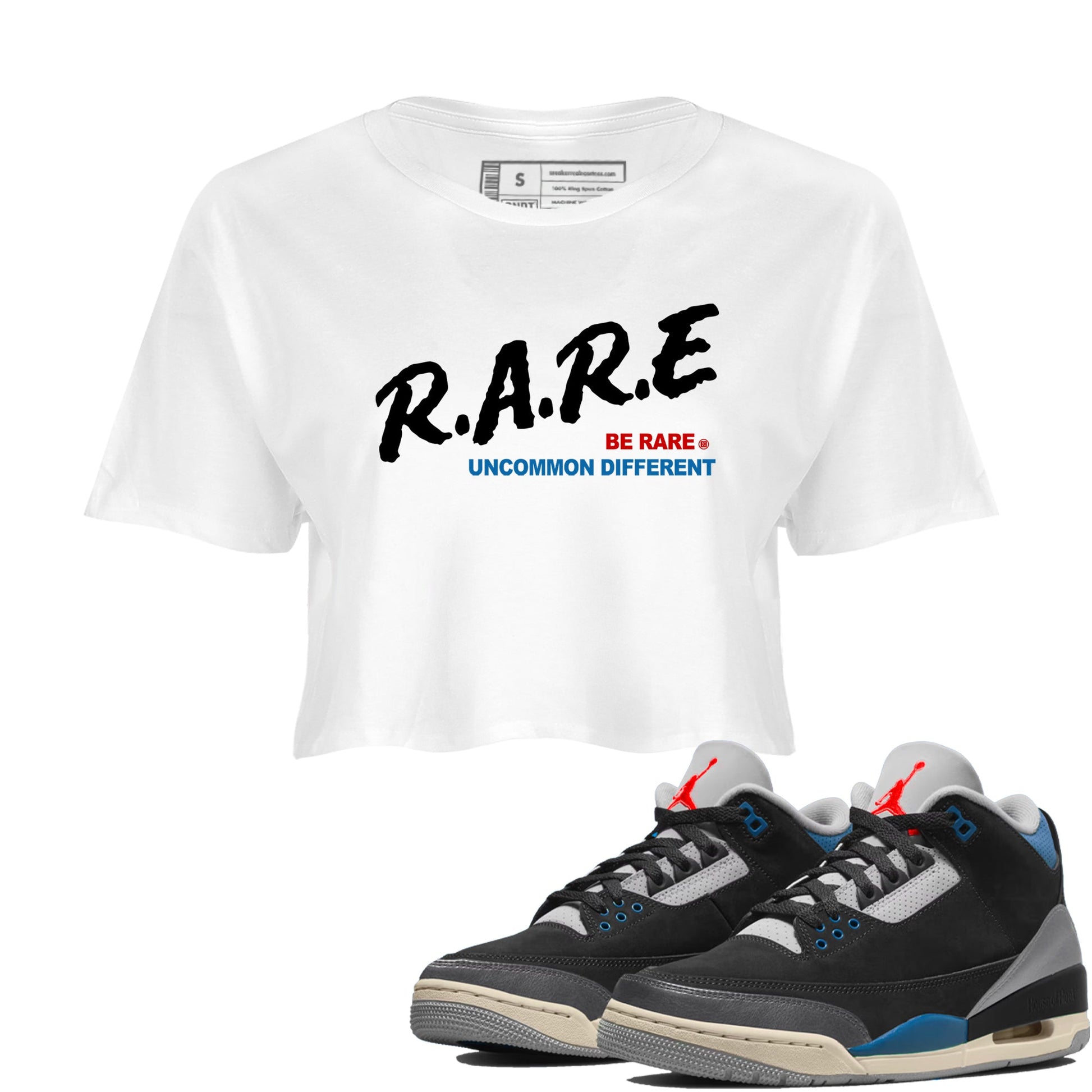 Be Rare Uncommon Different womens crop tee made to vibe with the Air Jordan 3 Rare Air sneakers — the perfect match in White 1.