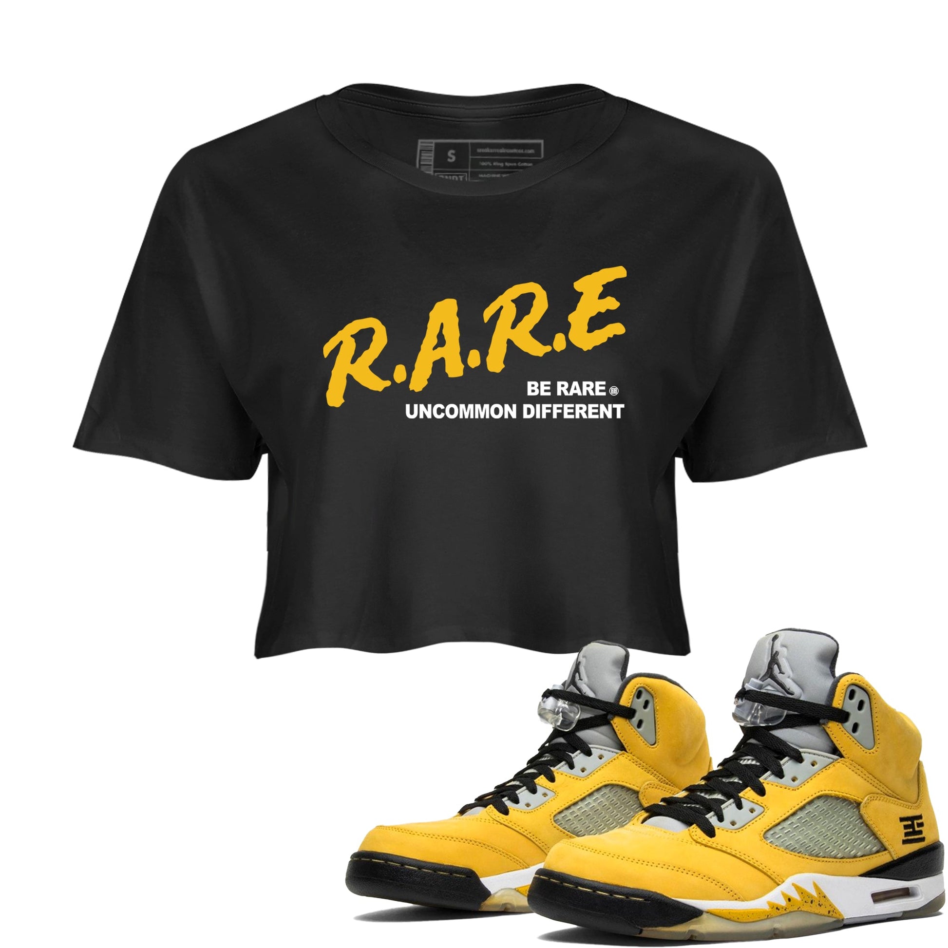 Sneaker match tees – Sneaker Tees To Match Jordan 5 Varsity Maize and Wolf Grey Shoes – Be Rare Uncommon Different Crop T-Shirt Black 1