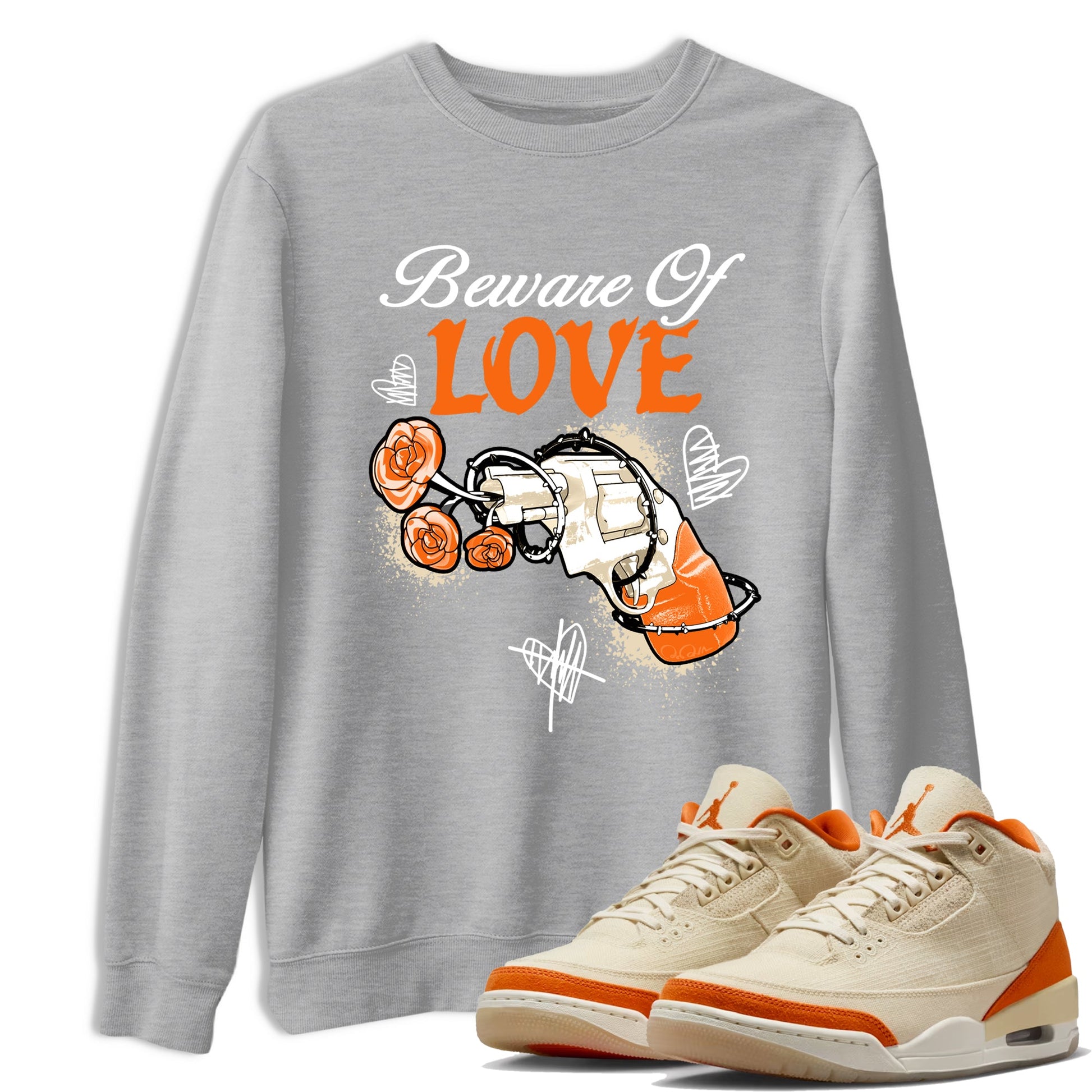 Beware Of Love sneaker match t-shirt styled to complete your fit with the Air Jordan 3 Starfish sneakers, shown in Heather Grey 1.