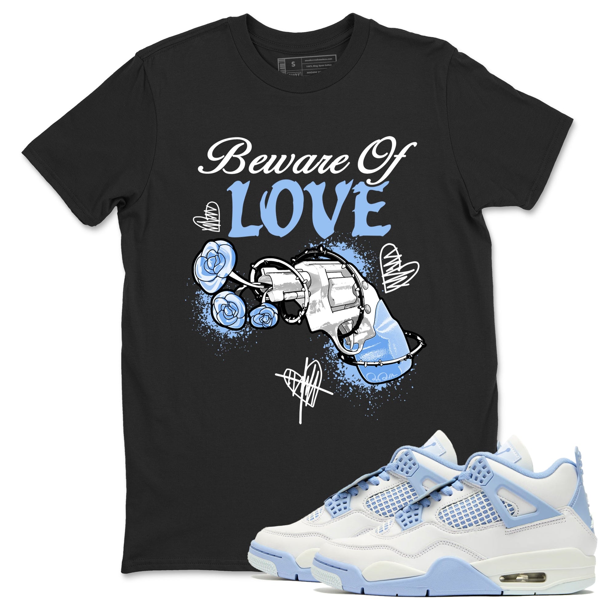 4s Forget Me Not shirts to match jordans Beware Of Love graphic tees Air Jordan 4 Forget Me Not match shoes to clothes SNRT Sneaker Tees unisex cotton Black 1 shirts