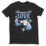 4s Forget Me Not shirts to match jordans Beware Of Love graphic tees Air Jordan 4 Forget Me Not match shoes to clothes SNRT Sneaker Tees unisex cotton Black 2 shirts