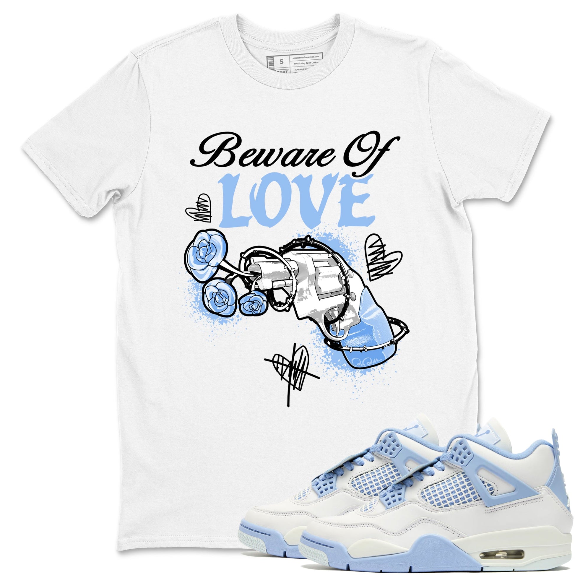 4s Forget Me Not shirts to match jordans Beware Of Love graphic tees Air Jordan 4 Forget Me Not match shoes to clothes SNRT Sneaker Tees unisex cotton White 1 shirts