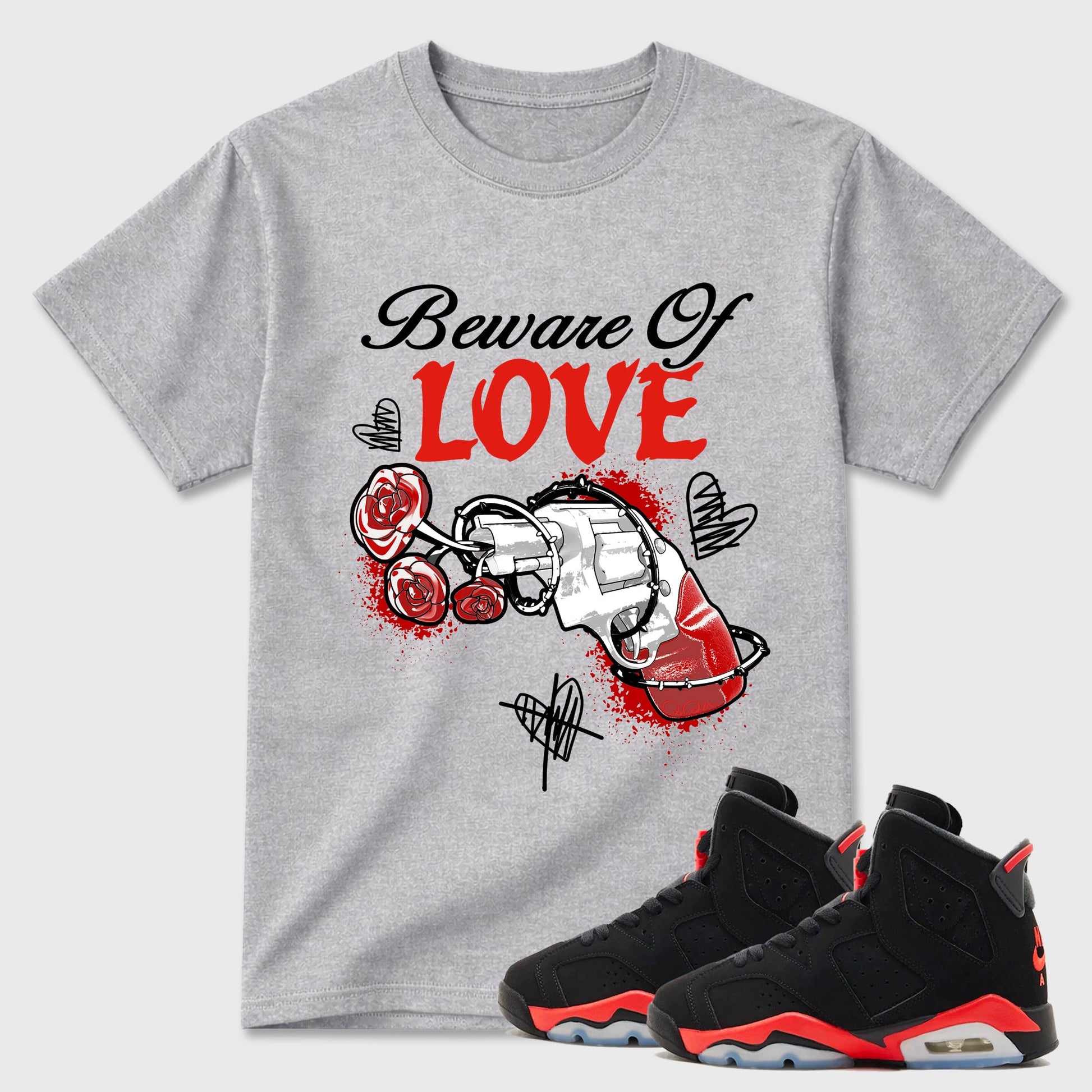 Sneaker outfits graphic tee – Sneaker Tees To Match Air Jordan 6 Infrared Sneakers – Beware Of Love Tee Heather Grey 1