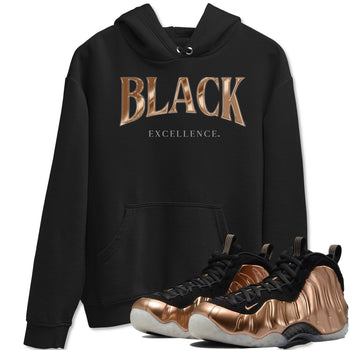 Foams One Metallic Copper shirts to match jordans Black Excellence best t shirts to wear with jordans Air Foamposite One Metallic Copper match shoes to clothes SNRT Sneaker Tees unisex cotton Black 1 shirts