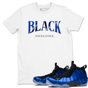 Foams One Royal shirts to match jordans Black Excellence sneaker match tees Air Foamposite One Royal match shoes to clothes SNRT Sneaker Tees unisex cotton White 1 shirts
