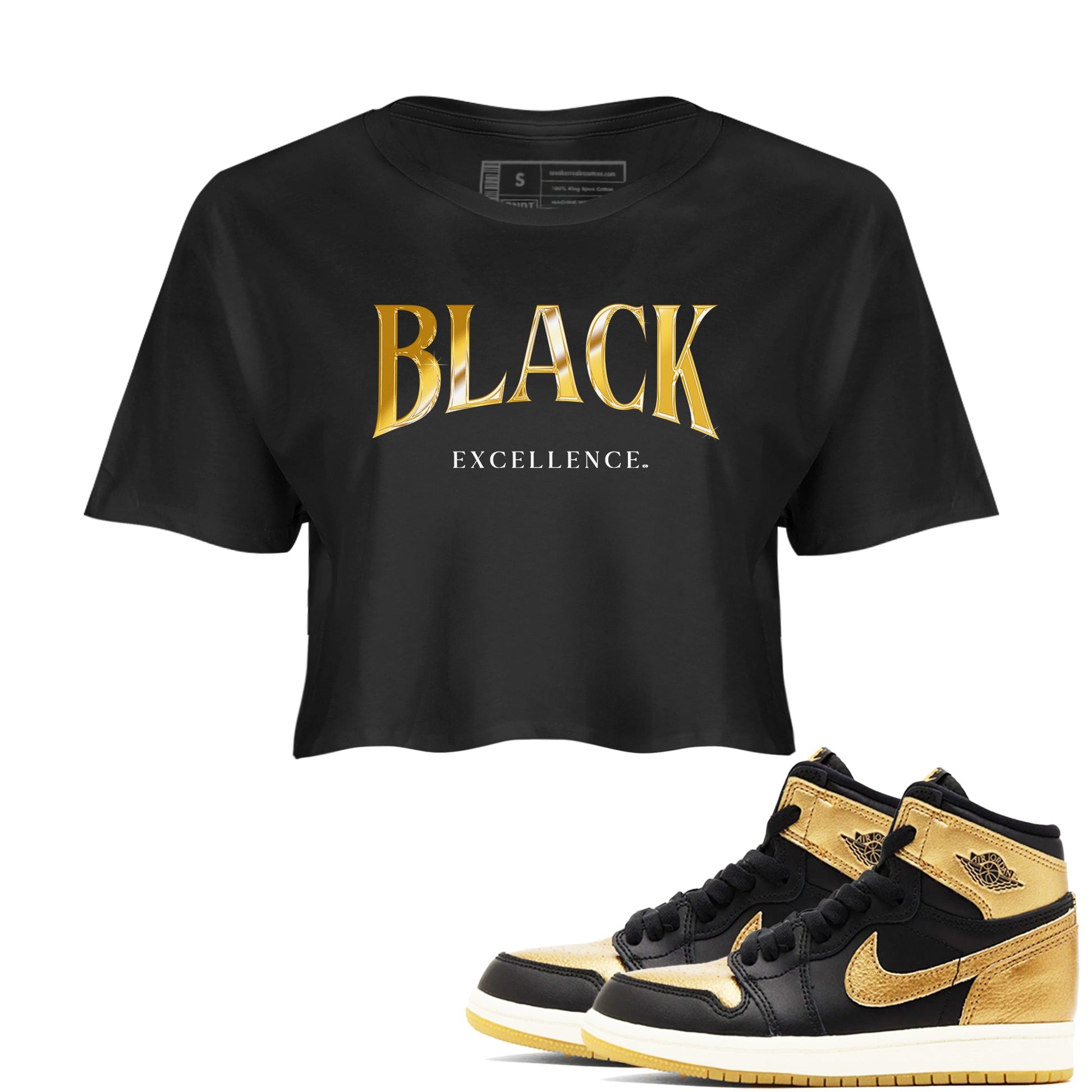 1s Black Metallic Gold shirts to match jordans Black Excellence sneaker match tees Air Jordan 1 Black Metallic Gold SNRT Sneaker Release Tees unisex cotton Black 1 Crop Shirts