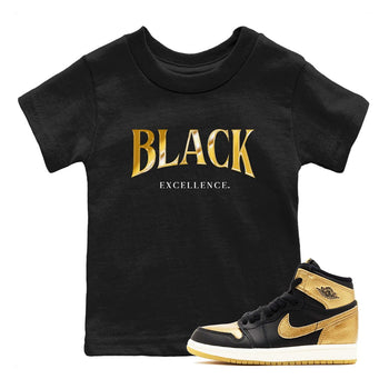 1s Black Metallic Gold shirts to match jordans Black Excellence sneaker match tees Air Jordan 1 Black Metallic Gold SNRT Sneaker Release Tees Youth Baby Black 1 crew neck shirts