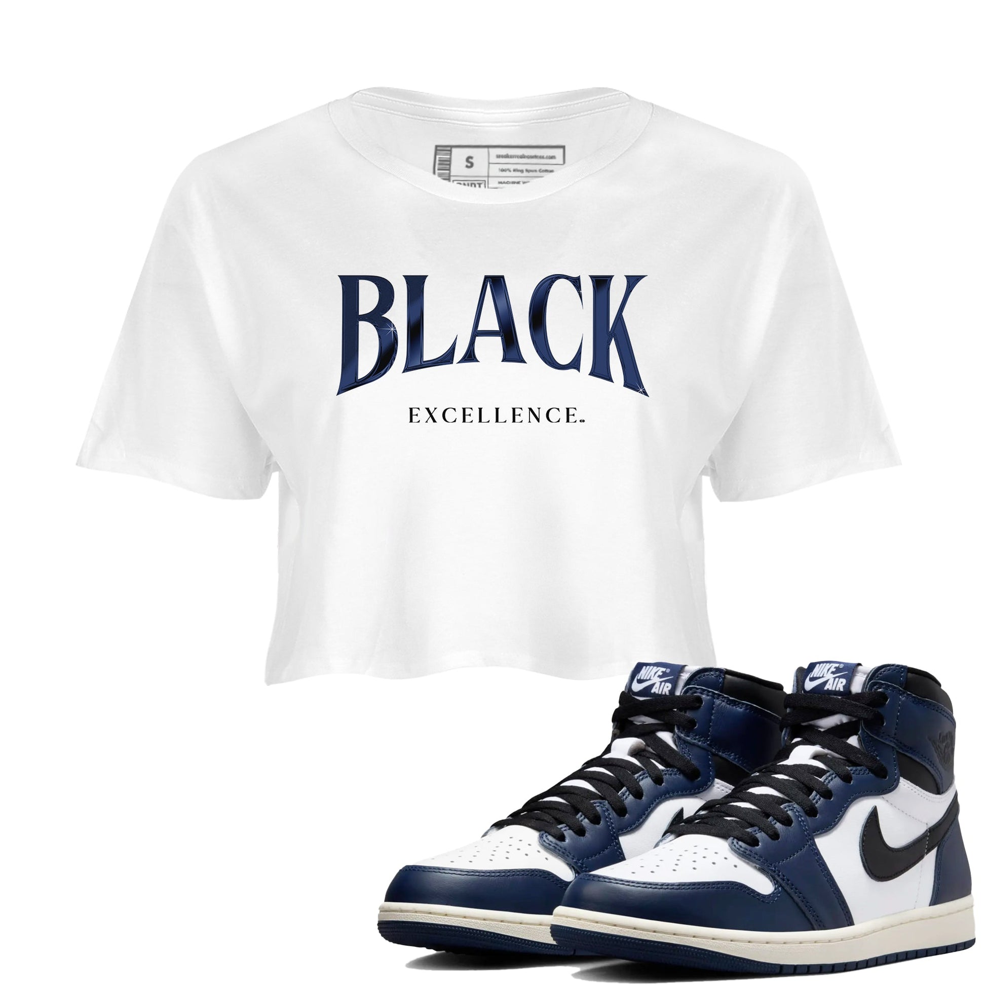 1s Midnight Navy shirts to match jordans Black Excellence sneaker match tees Air Jordan 1 Midnight Navy match shoes to clothes SNRT Sneaker Tees unisex cotton White 1 crop tee