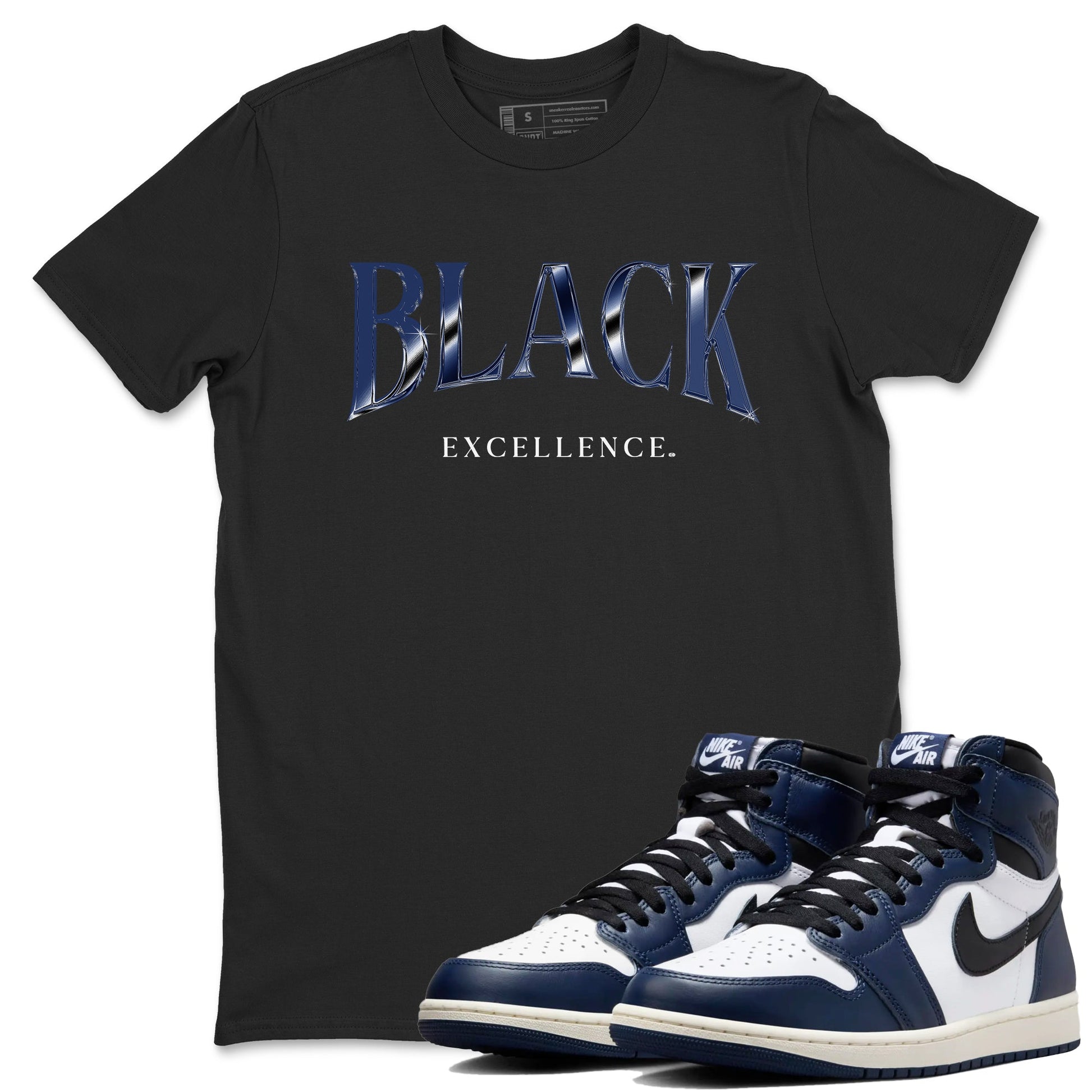 1s Midnight Navy shirts to match jordans Black Excellence sneaker match tees Air Jordan 1 Midnight Navy match shoes to clothes SNRT Sneaker Tees unisex cotton Black 1 shirts