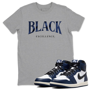 1s Midnight Navy shirts to match jordans Black Excellence sneaker match tees Air Jordan 1 Midnight Navy match shoes to clothes SNRT Sneaker Tees unisex cotton Heather Grey 1 shirts