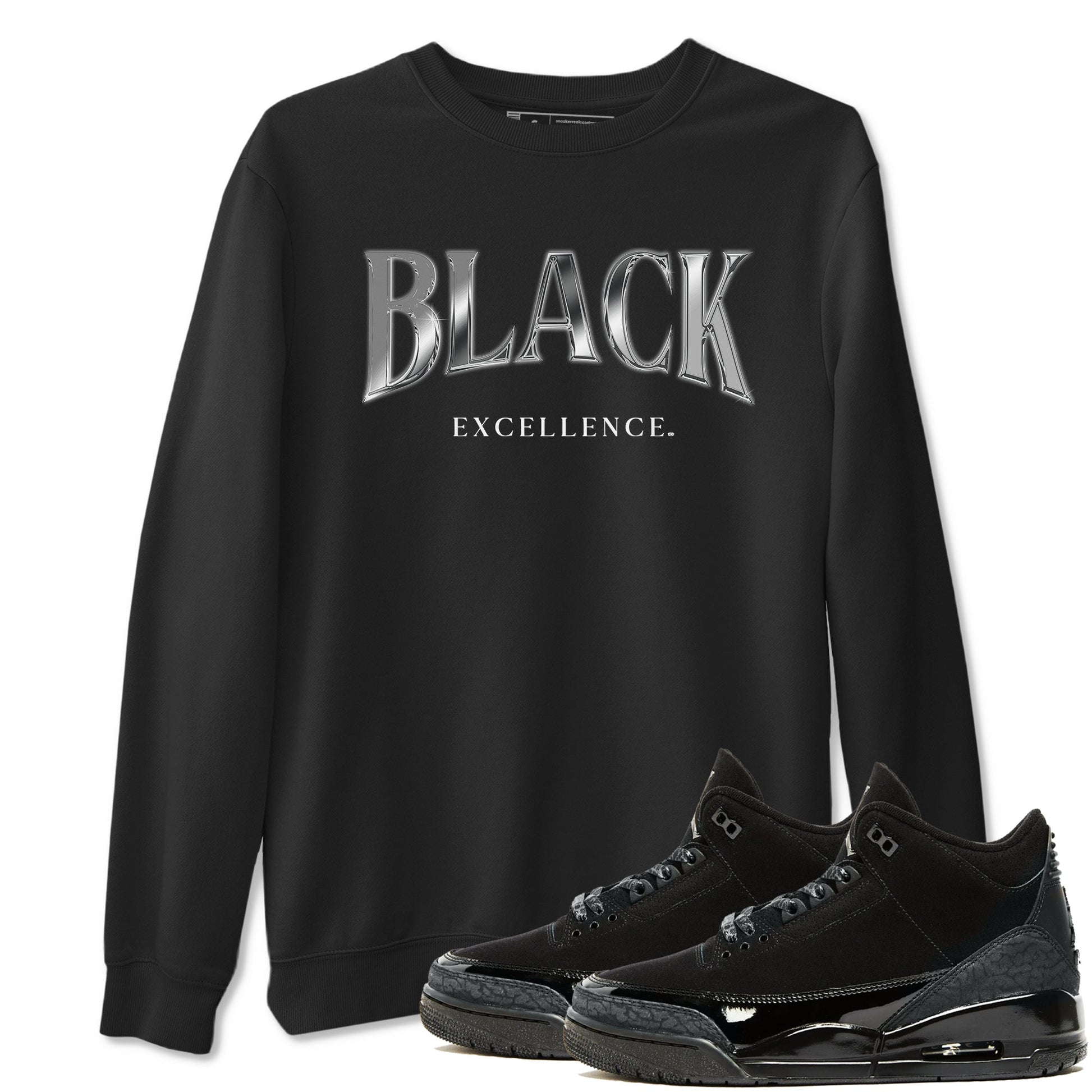 3s Black Cat shirts to match jordans Black Excellence sneaker match tees Air Jordan 3 Retro Black Cat match shoes to clothes SNRT Sneaker Tees unisex cotton Black 1 shirts