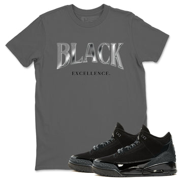 3s Black Cat shirts to match jordans Black Excellence sneaker match tees Air Jordan 3 Retro Black Cat match shoes to clothes SNRT Sneaker Tees unisex cotton Cool Grey 1 shirts