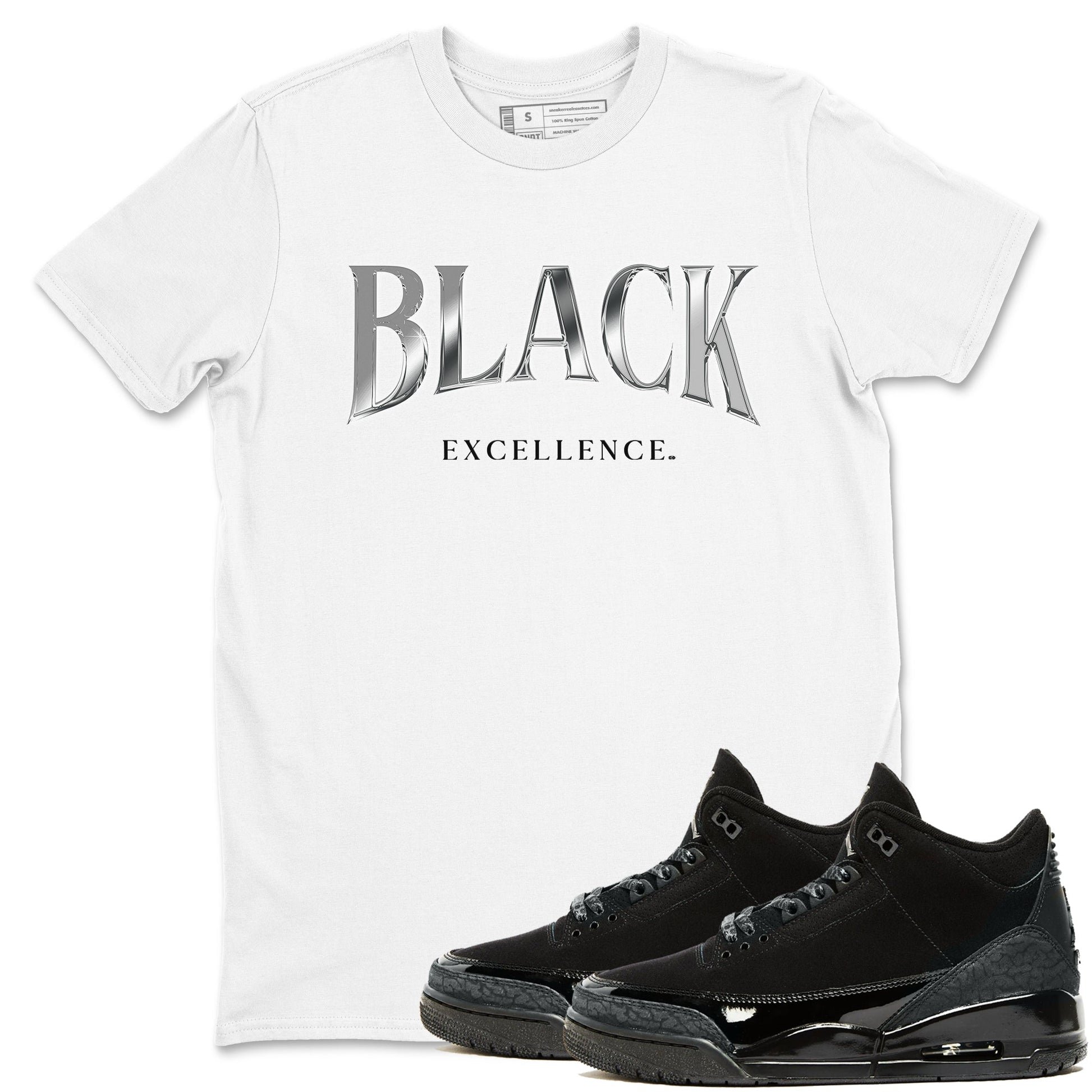 3s Black Cat shirts to match jordans Black Excellence sneaker match tees Air Jordan 3 Retro Black Cat match shoes to clothes SNRT Sneaker Tees unisex cotton White 1 shirts