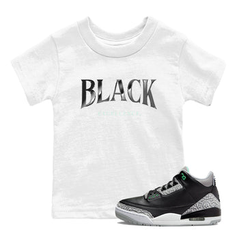 3s Green Glow shirt to match jordans Black Excellence sneaker tees Air Jordan 3 Green Glow SNRT sneaker release tees baby toddler White 1 cotton Shirt