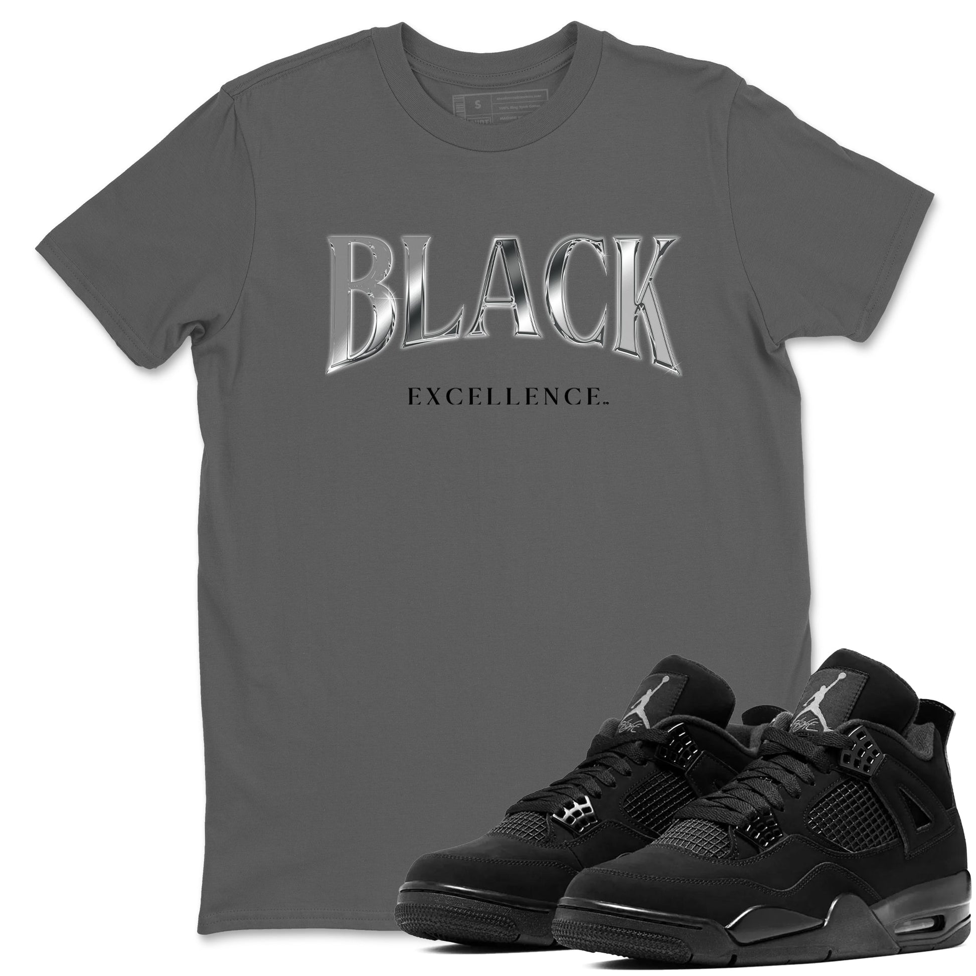 Sneaker match tees – Sneaker Tees To Match Air Jordan 4 Black Cat Shoes – Black Excellence Tee Cool Grey 1