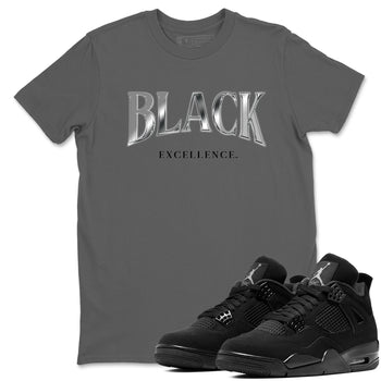 Sneaker match tees – Sneaker Tees To Match Air Jordan 4 Black Cat Shoes – Black Excellence Tee Cool Grey 1
