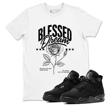 Sneaker match tees – Sneaker Tees To Match Air Jordan 4 Black Cat Shoes – Blessed Dream Tee White 1