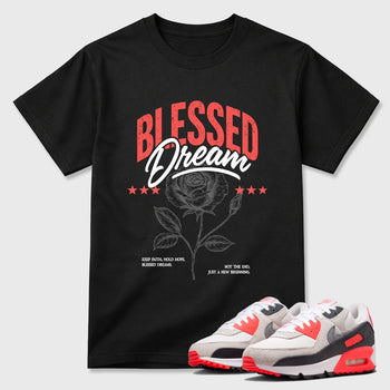 Best Sneakerfit Graphic Tee. Graphic Outfits. Sneaker Tees To Match Air Max 90 Infrared Sneakers – Blessed Dream Tee Black 1