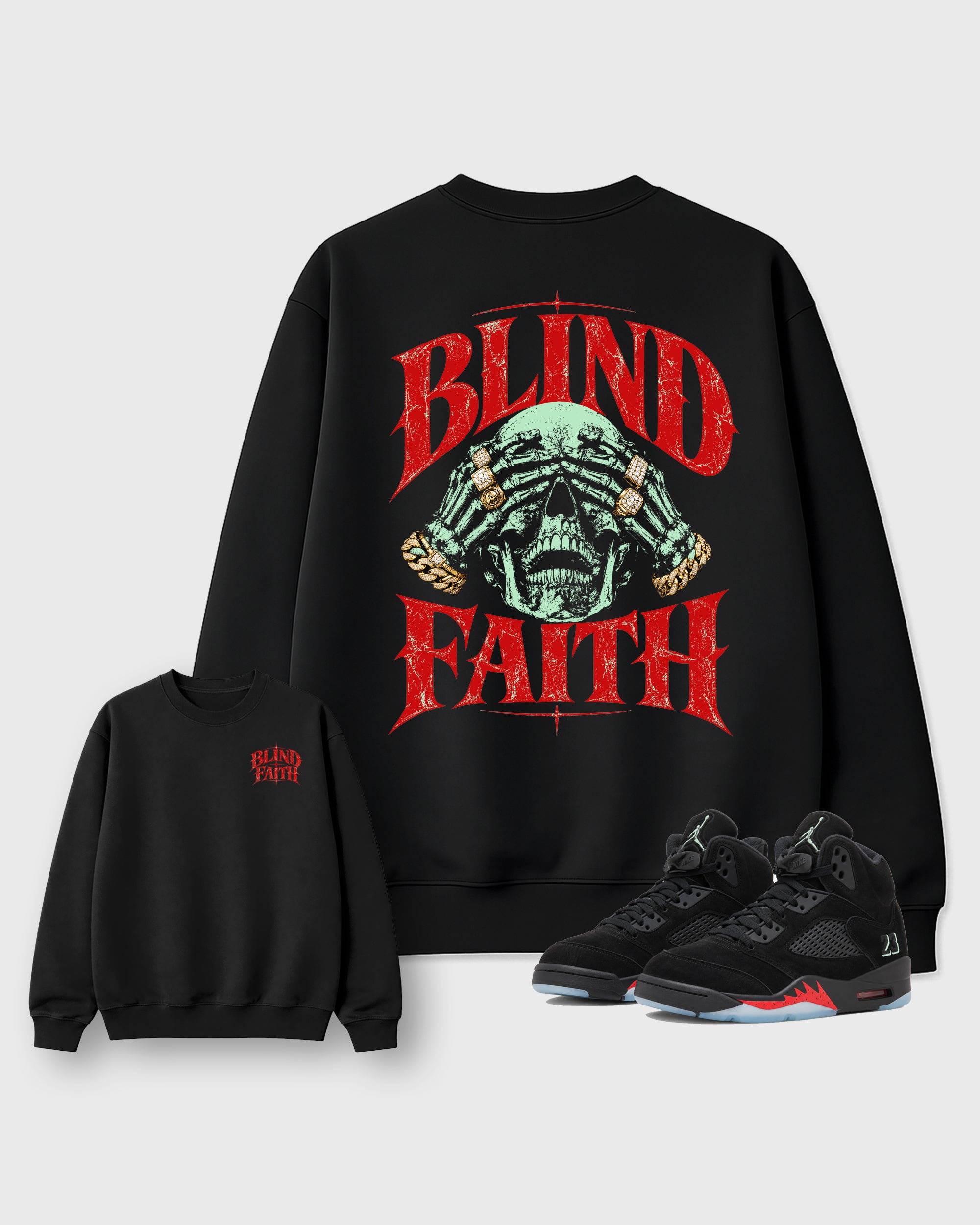 Blind Faith Black Graphic Sweatshirt - 1, a sneaker matching sweatshirt designed to coordinate with Air Jordan 5 Halloween sneakers for a complete sneaker outfit.