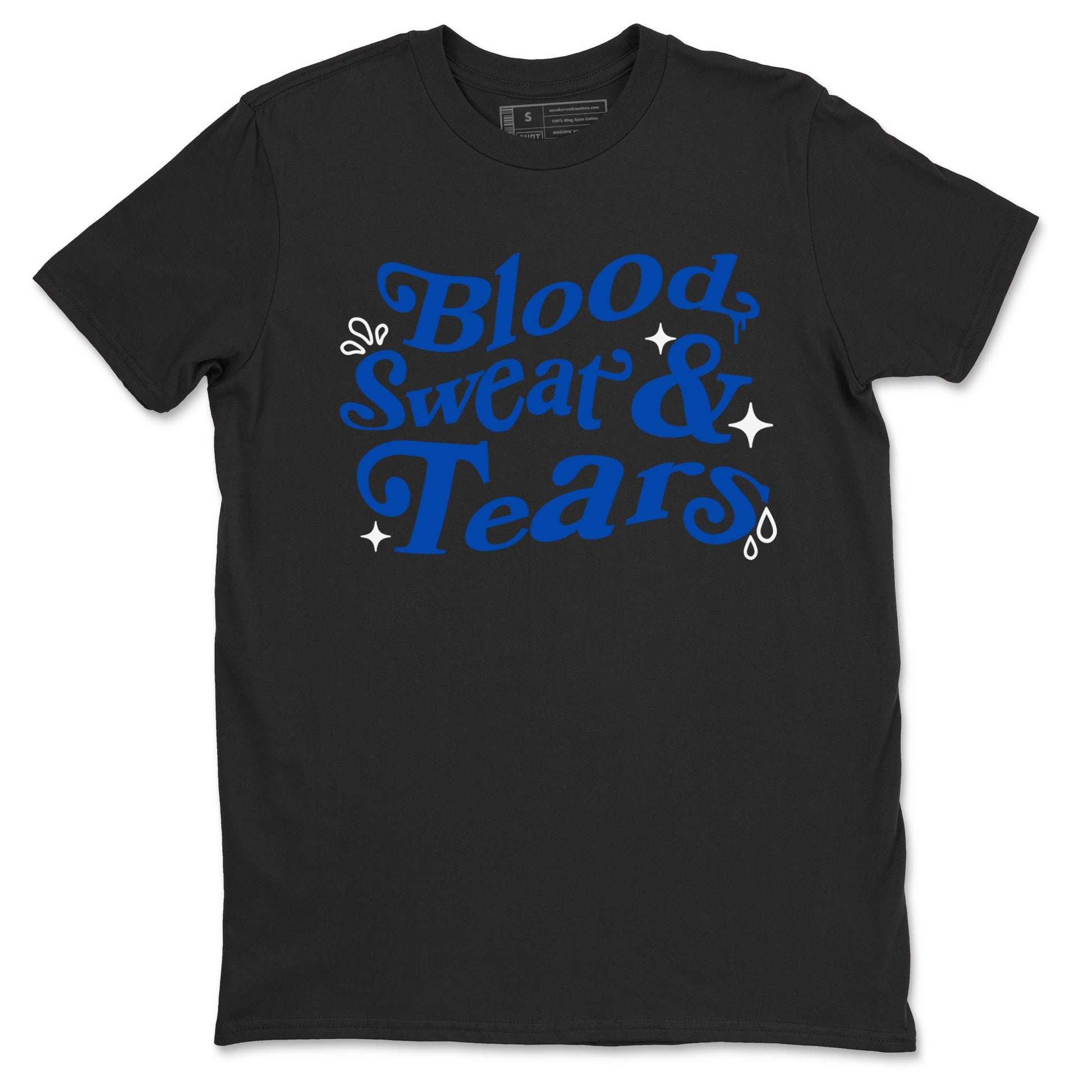 1s Game Royal shirts to match jordans Blood Sweat Tears sneaker match tees Air Jordan 1 Game Royal match shoes to clothes SNRT Sneaker Tees unisex cotton Black 2 shirts