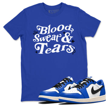 1s Game Royal shirts to match jordans Blood Sweat Tears sneaker match tees Air Jordan 1 Game Royal match shoes to clothes SNRT Sneaker Tees unisex cotton Royal Blue 1 shirts