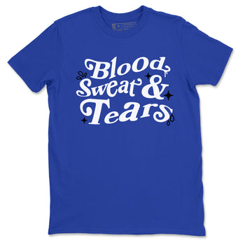 1s Game Royal shirts to match jordans Blood Sweat Tears sneaker match tees Air Jordan 1 Game Royal match shoes to clothes SNRT Sneaker Tees unisex cotton Royal Blue 2 shirts