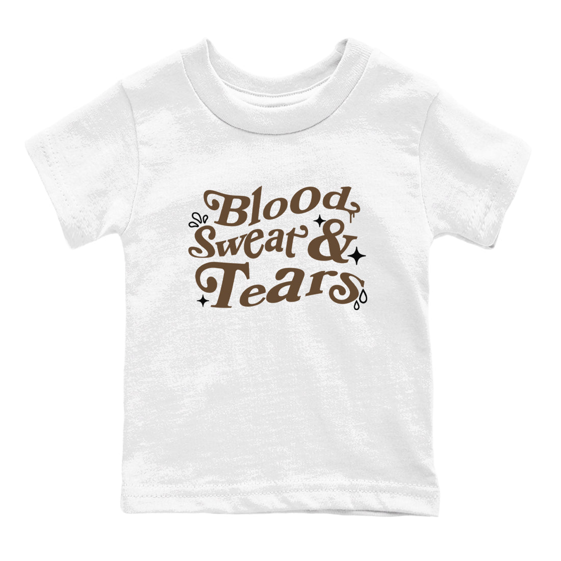 1s Mocha shirts to match jordans Blood Sweat Tears sneaker match tees Air Jordan 1 Mocha match shoes to clothes SNRT Sneaker Tees Youth Baby White 2 tee