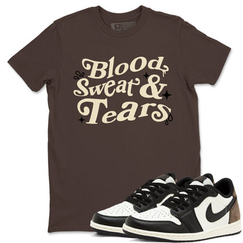 1s Mocha shirts to match jordans Blood Sweat Tears sneaker match tees Air Jordan 1 Mocha match shoes to clothes SNRT Sneaker Tees unisex cotton Dark Chocolate 1 shirts