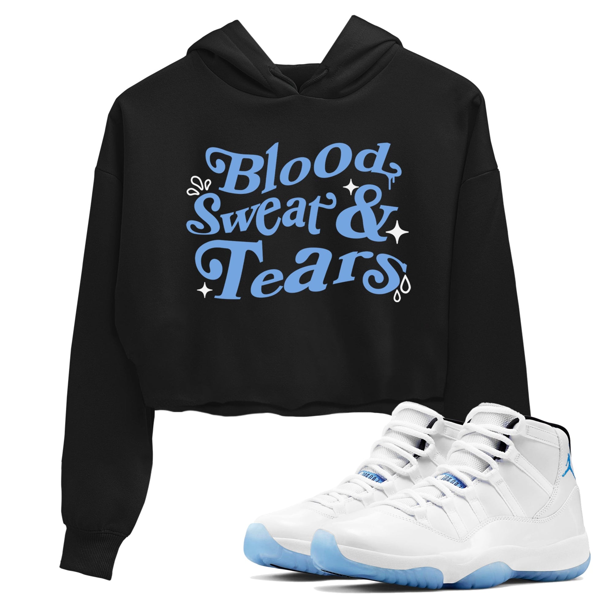 11s Legend Blue shirts to match jordans Blood Sweat Tears sneaker match tees Air Jordan 11 Legend Blue match shoes to clothes SNRT Sneaker Tees unisex cotton Black 1 crop tee
