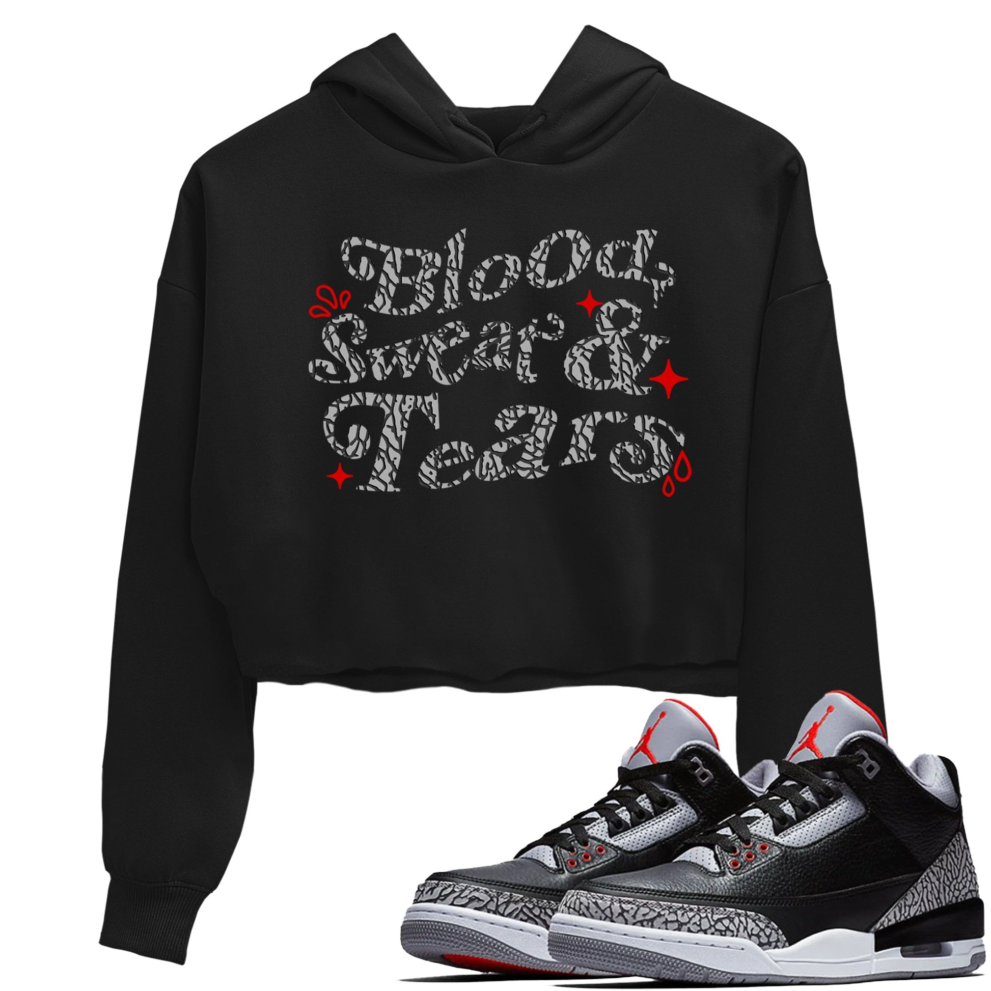 3s Black Cement shirts to match jordans Blood Sweat Tears sneaker match tees Air Jordan 3 Black Cement match shoes to clothes SNRT Sneaker Tees unisex cotton Black 1 crop tee