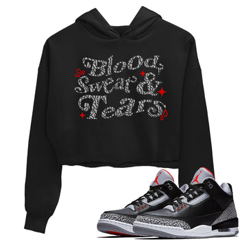 3s Black Cement shirts to match jordans Blood Sweat Tears sneaker match tees Air Jordan 3 Black Cement match shoes to clothes SNRT Sneaker Tees unisex cotton Black 1 crop tee