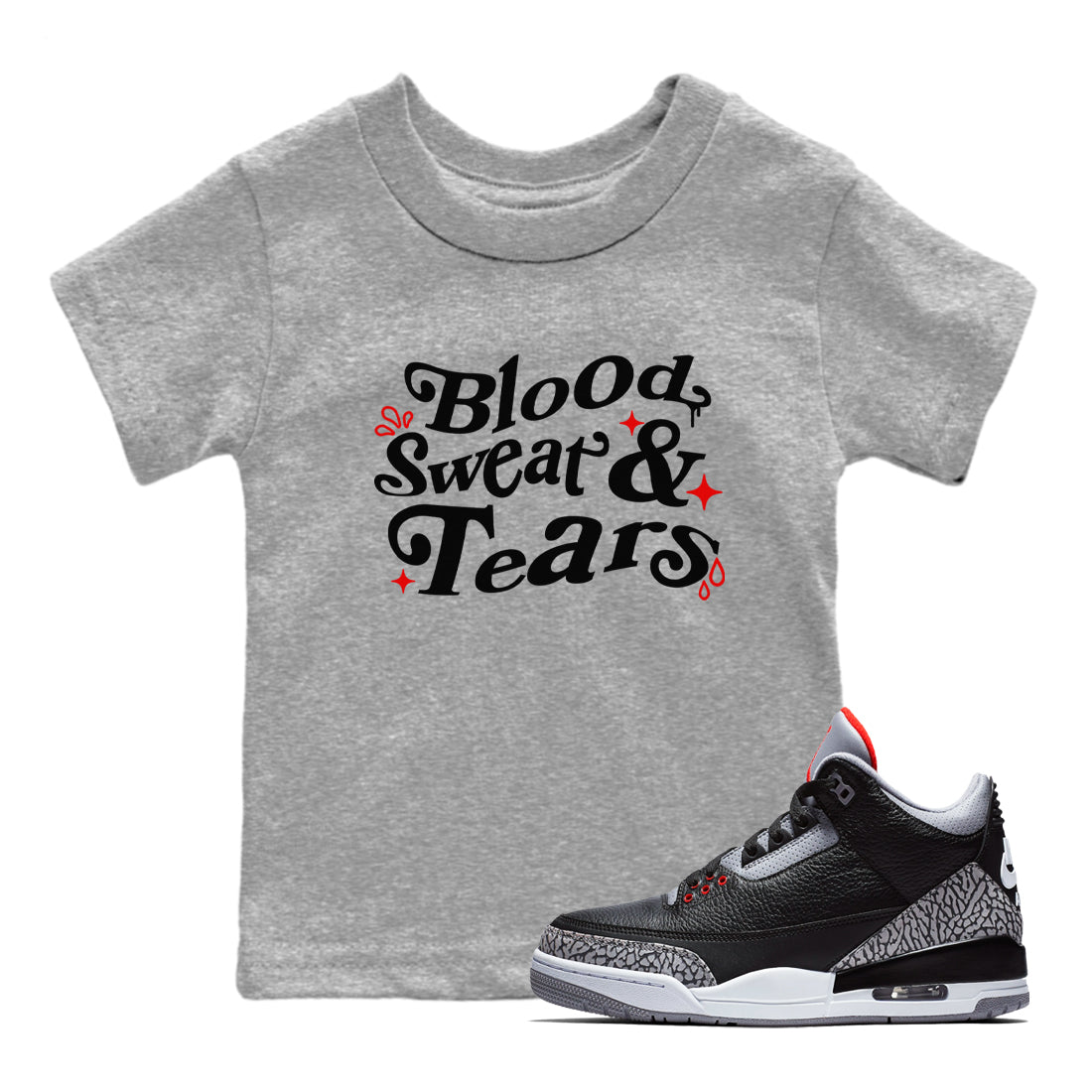 3s Black Cement shirts to match jordans Blood Sweat Tears sneaker match tees Air Jordan 3 Black Cement match shoes to clothes SNRT Sneaker Tees Youth Baby Heather Grey 1 tee