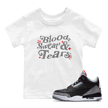 3s Black Cement shirts to match jordans Blood Sweat Tears sneaker match tees Air Jordan 3 Black Cement match shoes to clothes SNRT Sneaker Tees Youth Baby White 1 tee