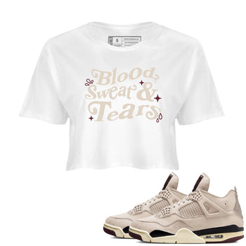 4s A Ma Maniere x Fossil Stone shirts to match jordans Blood Sweat Tears sneaker match tees Air Jordan 4 A Ma Maniere x Fossil Stone match shoes to clothes SNRT Sneaker Tees unisex cotton White 1 crop tee