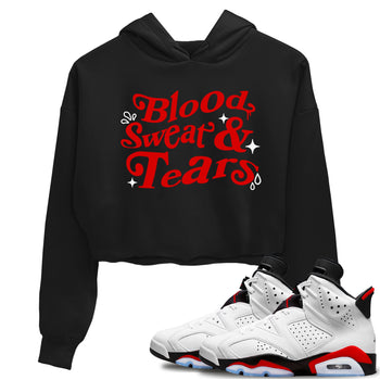 6s Fire Red shirts to match jordans Blood Sweat Tears best t shirts to wear with jordans Air Jordan 6 Fire Red match shoes to clothes SNRT Sneaker Tees unisex cotton Black 1 crop tee
