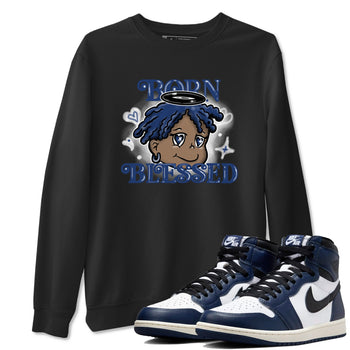 1s Midnight Navy shirts to match jordans Born Blessed sneaker match tees Air Jordan 1 Midnight Navy match shoes to clothes SNRT Sneaker Tees unisex cotton Black 1 shirts