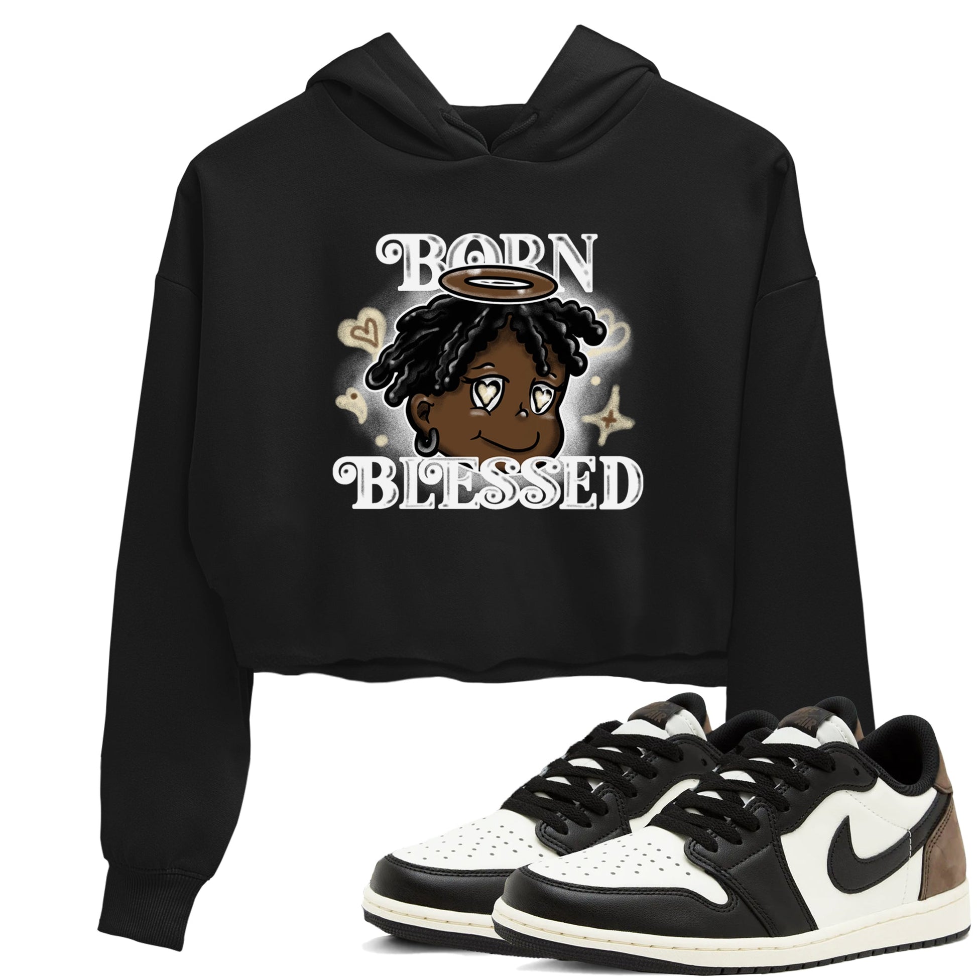 1s Mocha shirts to match jordans Born Blessed sneaker match tees Air Jordan 1 Mocha match shoes to clothes SNRT Sneaker Tees unisex cotton Black 1 crop tee