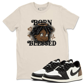 1s Mocha shirts to match jordans Born Blessed sneaker match tees Air Jordan 1 Mocha match shoes to clothes SNRT Sneaker Tees unisex cotton Natural 1 shirts