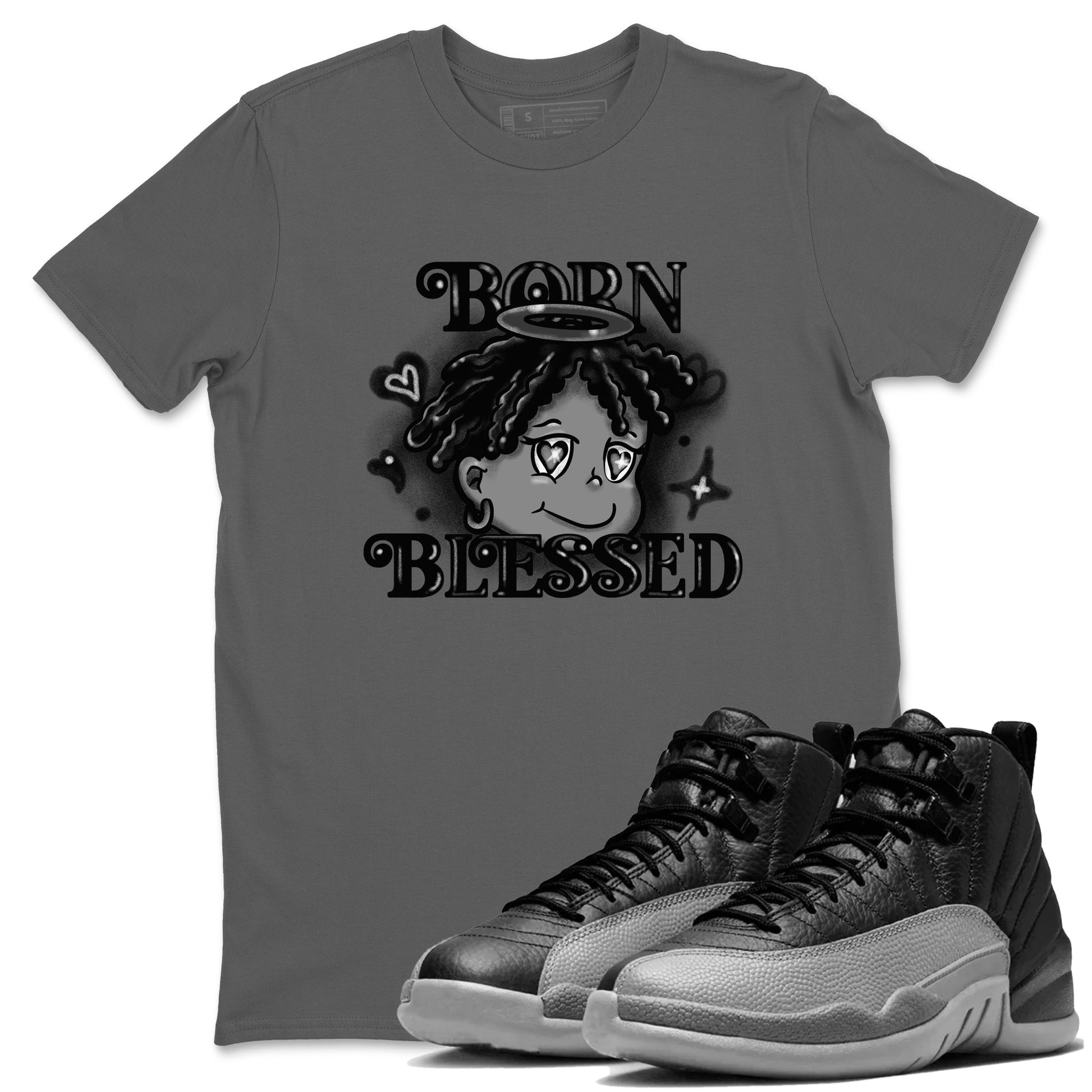 12s Black Wolf Grey shirts to match jordans Born Blessed sneaker match tees Air Jordan 12 Black Wolf Grey match shoes to clothes SNRT Sneaker Tees unisex cotton Cool Grey 1 shirts